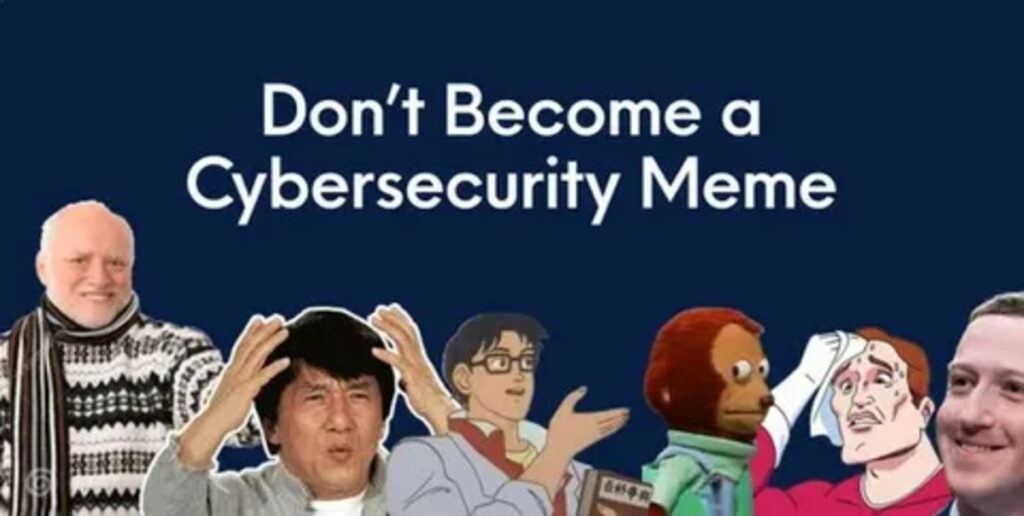 Cybersecurity Memes